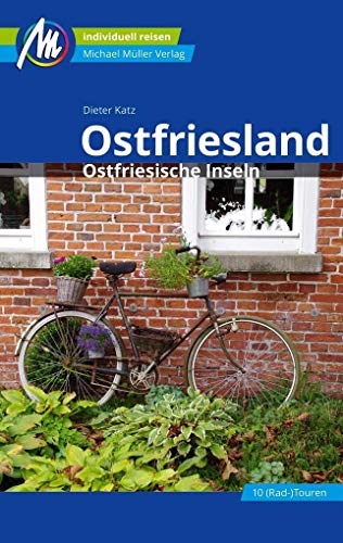 Ostfriesland & Ostfriesische Inseln Reiseführer Michael Müller Verlag: Individuell reisen mit vielen praktischen Tipps (MM-Reisen) Ostfriesland & Ostfriesische Inseln Reiseführer Michael Müller Verlag: Individuell reisen mit vielen praktischen Tipps (MM-Reisen)
