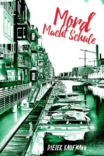 Mord Macht Schule: Ein Frankfurt-Krimi im Schulmilieu (Yunus Abbas ermittelt in Frankfurt, Band 1) von Independently Published