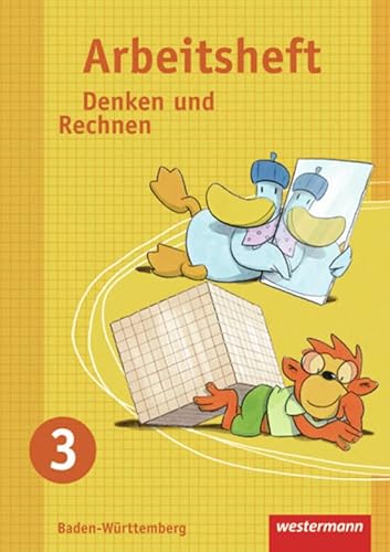 Denken und Rechnen - Ausgabe 2009 für Grundschulen in Baden-Württemberg: Arbeitsheft 3