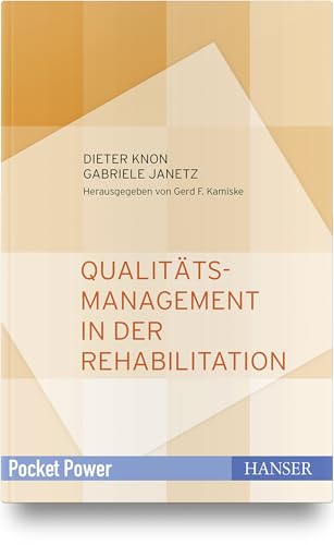 Qualitätsmanagement in der Rehabilitation (Pocket Power) von HANSER FACHBUCHVERLAG