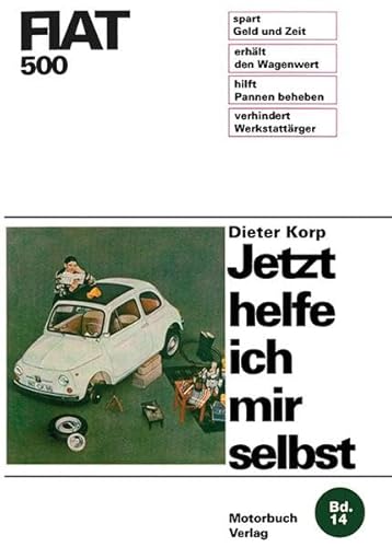 Fiat 500 (Jetzt helfe ich mir selbst)