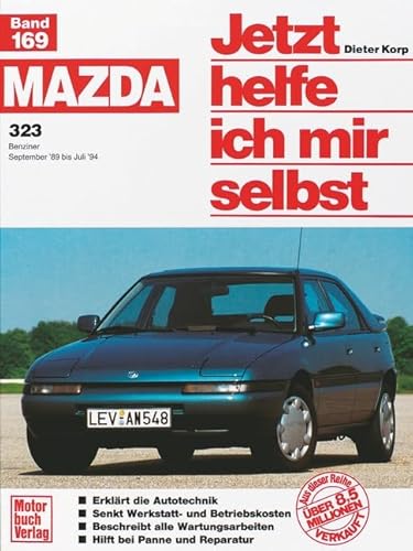 Mazda 323: Bernziner (Jetzt helfe ich mir selbst)