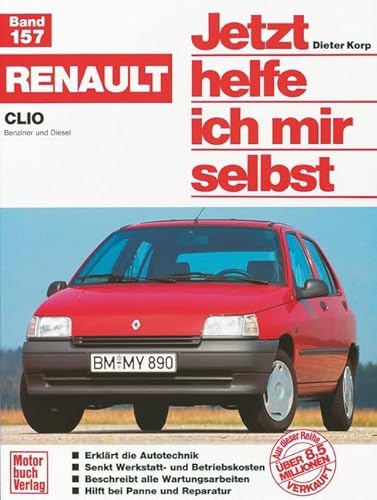 Renault Clio (Jetzt helfe ich mir selbst)