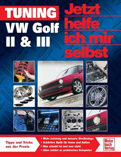 Tuning VW Golf II & III Tuning VW Golf II & III