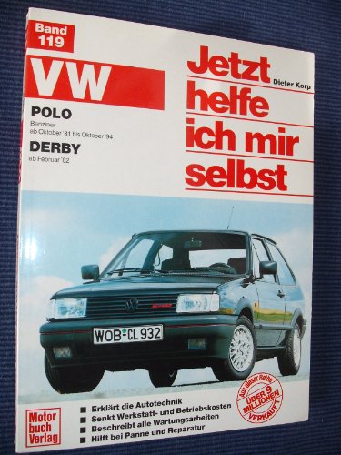 VW Polo / Derby Jetzt helfe ich mir selbst von Bucheli Verlags AG