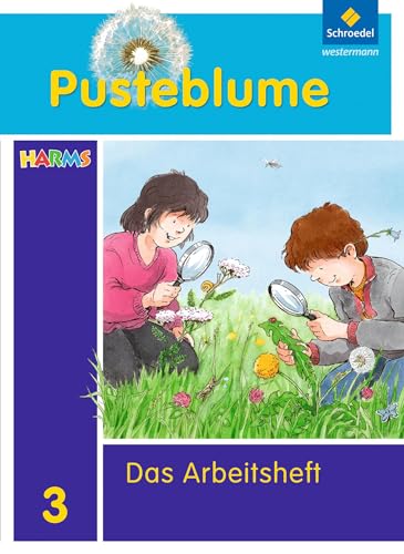 Pusteblume. Das Sachbuch - Ausgabe 2010 für Berlin, Brandenburg und Mecklenburg-Vorpommern: Arbeitsheft 3 + FIT MIT: Arbeitsheft 3 + FIT MIT - Ausgabe 2010