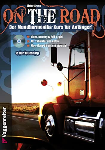 ON THE ROAD: Der Mundharmonika-Kurs für Anfänger von Voggenreiter