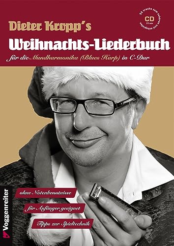 Weihnachts-Liederbuch für Mundharmonika (Blues Harp in C-Dur), mit CD, ohne Notenkenntnisse, mit Tipps zur Spieltechnik, für den Anfänger geeignet. ... unter jeden musikalischen Weihnachtsbaum!