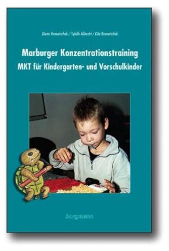 Marburger Konzentrationstraining (MKT) für Kindergarten,Vorschule und Eingangsstufe: Kopiervorlagen-Mappe von Borgmann Publishing
