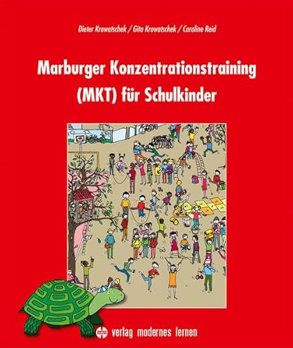Marburger Konzentrationstraining (MKT) für Schulkinder: Kopiervorlagen-Mappe