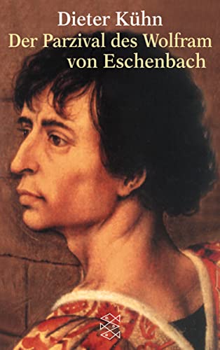 Der Parzival des Wolfram von Eschenbach von FISCHER Taschenbuch