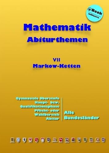 Markow-Ketten: Abiturthemen (Kursthemen)