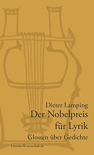Der Nobelpreis für Lyrik: Glossen über Gedichte von LiteraturWissenschaft.de