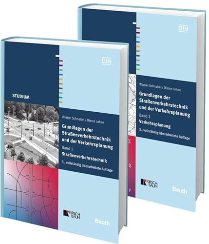 Grundlagen der Straßenverkehrstechnik und der Verkehrsplanung: Paket: Band 1 Straßenverkehrstechnik + Band 2 Verkehrsplanung (DIN Media Studium)