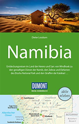 DuMont Reise-Handbuch Reiseführer Namibia: mit Extra-Reisekarte DuMont Reise-Handbuch Reiseführer Namibia: mit Extra-Reisekarte
