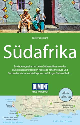 DuMont Reise-Handbuch Reiseführer Südafrika: mit Extra-Reisekarte DuMont Reise-Handbuch Reiseführer Südafrika: mit Extra-Reisekarte