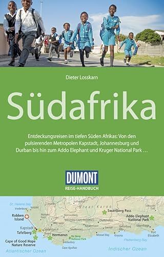 DuMont Reise-Handbuch Reiseführer Südafrika: mit Extra-Reisekarte: Entdeckungsreisen im tiefen Süden Afrikas: Von den pulsierenden Metropolen ... Kruger National Park.... mit Extra-Reisekarte