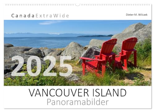 Vancouver Island Panoramabilder (Wandkalender 2025 DIN A2 quer), CALVENDO Monatskalender von CALVENDO