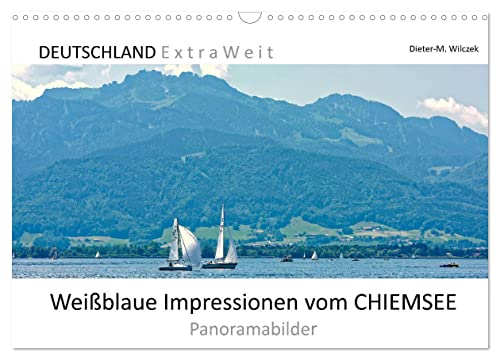 Weißblaue Impressionen vom Chiemsee (Wandkalender 2025 DIN A3 quer), CALVENDO Monatskalender von CALVENDO
