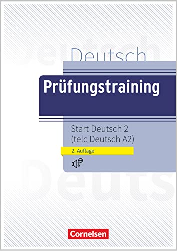 Prüfungstraining DaF - A2: telc Deutsch A2 - Übungsbuch mit Audio- und Lösungs-Download (2. Auflage 2022)