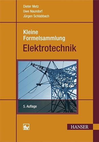 Kleine Formelsammlung Elektrotechnik