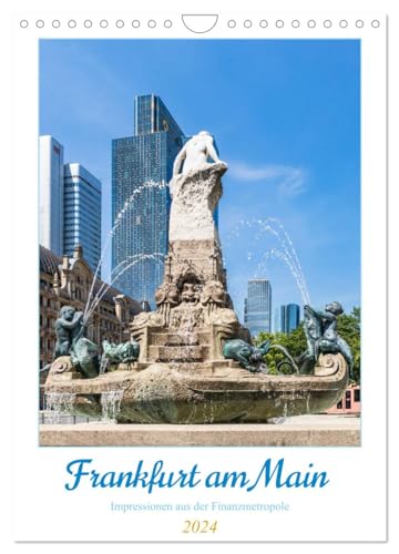 Frankfurt am Main - Impressionen aus der Finanzmetropole (Wandkalender 2024 DIN A4 hoch), CALVENDO Monatskalender von CALVENDO