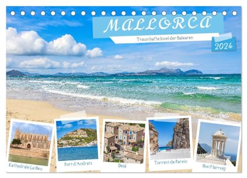 Mallorca - Traumhafte Insel der Balearen (Tischkalender 2024 DIN A5 quer), CALVENDO Monatskalender: Impressionen von der spanischen Trauminsel Mallorca. (CALVENDO Orte)