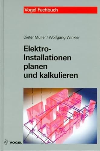 Elektro-Installationen planen und kalkulieren