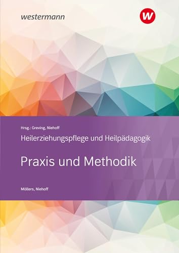 Praxis und Methodik: Heilerziehungspflege und Heilpädagogik Schulbuch von Bildungsverlag Eins