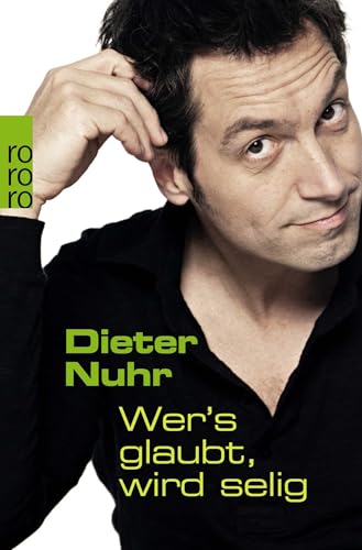 Wer's glaubt, wird selig von Rowohlt