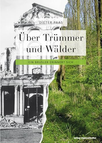 Über Trümmer und Wälder: Ein Brusler erinnert sich