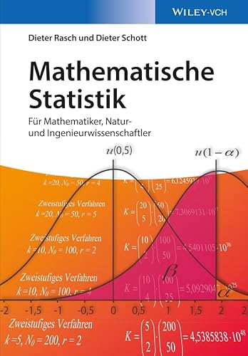 Mathematische Statistik: Für Mathematiker, Natur- und Ingenieurwissenschaftler von Wiley