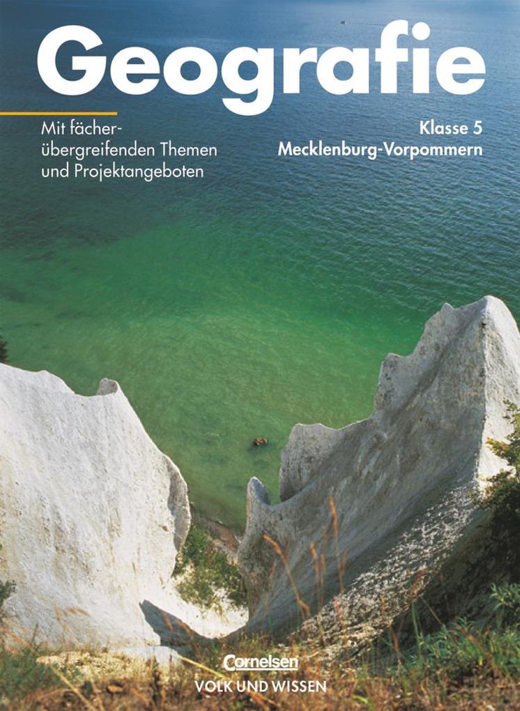 Geografie 5. Lehrbuch. Mecklenburg-Vorpommern von Cornelsen Verlag GmbH