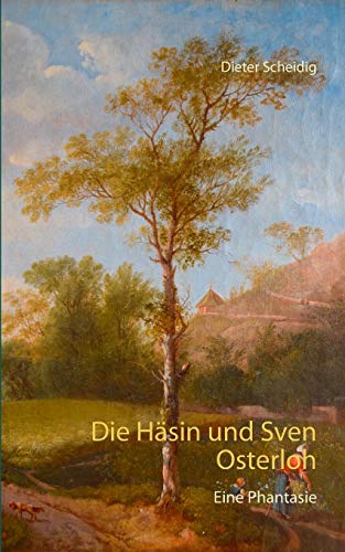 Die Häsin und Sven Osterloh: Eine Phantasie