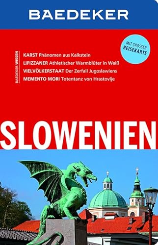 Baedeker Reiseführer Slowenien: mit GROSSER REISEKARTE