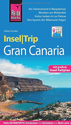 Reise Know-How InselTrip Gran Canaria: Reiseführer mit Insel-Faltplan und kostenloser Web-App