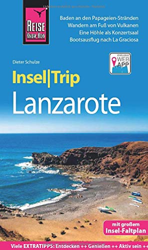 Reise Know-How InselTrip Lanzarote: Reiseführer mit Insel-Faltplan und kostenloser Web-App