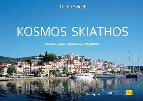Kosmos Skiathos: Dreisprachige Ausgabe