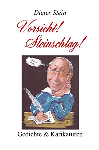 Vorsicht! Steinschlag!