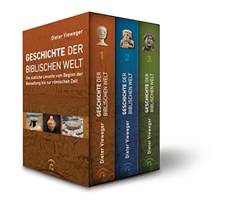 Geschichte der biblischen Welt: Die südliche Levante vom Beginn der Besiedlung bis zur römischen Zeit. Band 1: Paläolithikum bis Bronzezeit. Band 2: Eisenzeit. Band 3: Persische bis römische Zeit von Guetersloher Verlagshaus