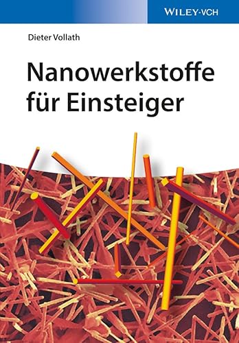 Nanowerkstoffe für Einsteiger (Verdammt clever!)