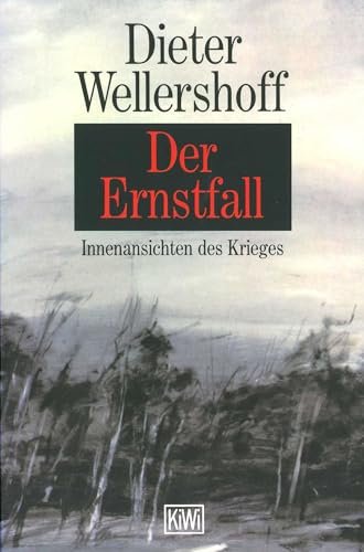 Der Ernstfall: Roman von Kiepenheuer & Witsch GmbH
