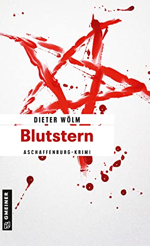 Blutstern: Kriminalroman (Kommissar Rotfux)