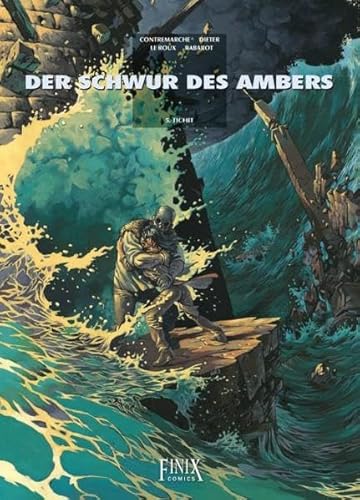 Der Schwur des Ambers: Band 5: Tichit
