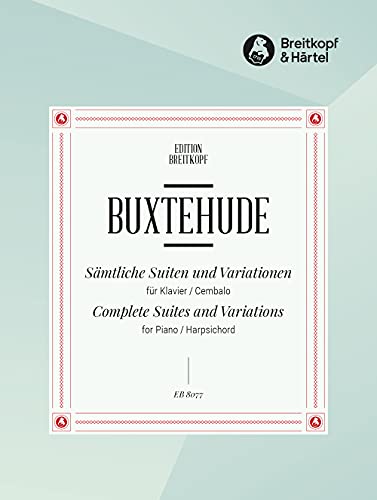 Sämtliche Suiten und Variationen für Klavier (Cembalo) praktische - Ausgabe - Breitkopf Urtext (EB 8077) von Breitkopf und Härtel