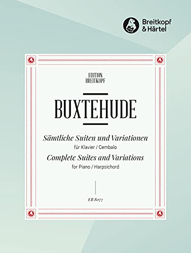 Sämtliche Suiten und Variationen für Klavier (Cembalo) praktische - Ausgabe - Breitkopf Urtext (EB 8077)