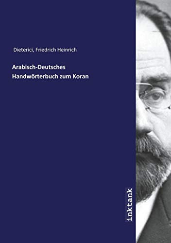 Arabisch-Deutsches Handwörterbuch zum Koran
