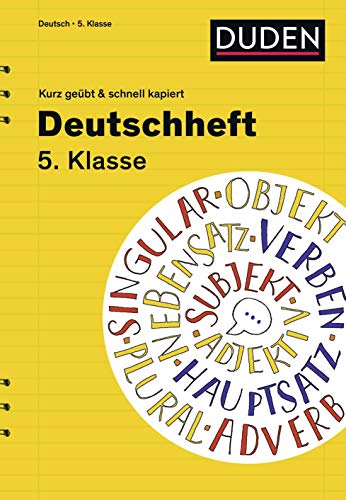 Deutschheft 5. Klasse - kurz geübt & schnell kapiert