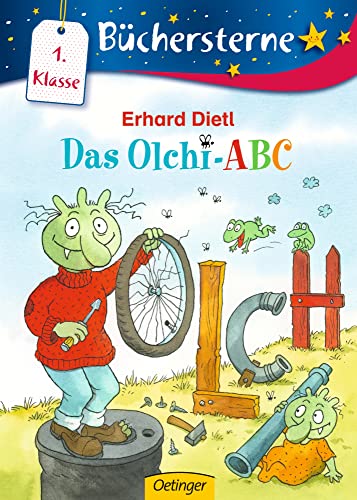 Das Olchi-ABC: Büchersterne. 1. Klasse (Die Olchis)