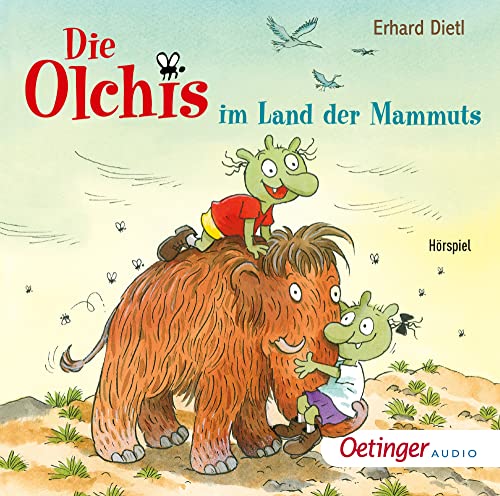 Die Olchis im Land der Mammuts: Lustiges Steinzeit-Abenteuer für Kinder ab 5 Jahren